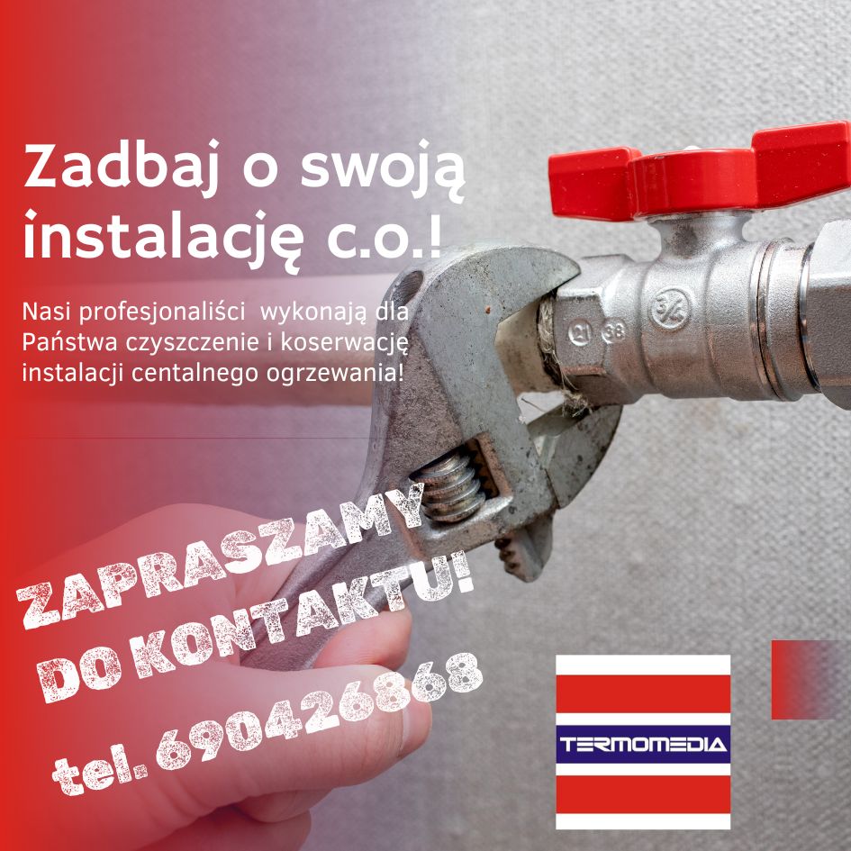 Zadbaj o swoją instalację c